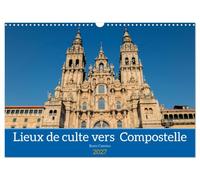 Calendrier 2027 · Lieux de culte vers Compostelle