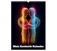 Calendrier 2027 · Mon calendrier ésotérique | Ce calendrier est un must pour les personnes spirituelles · DIN A3 portrait · CALVENDO Calendrier mural