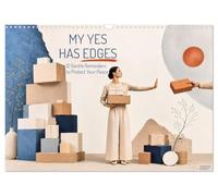 Calendrier 2027 · Mon « oui » a ses limites | 12 petits conseils pour préserver votre sérénité · DIN A3 paysage · CALVENDO Calendrier mural
