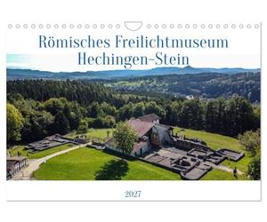 Calendrier 2027 · Musée romain en plein air de Hechingen-Stein 2027 | En , laissez-vous charmer par les photos de la Villa Rustica · DIN A4 paysage · CALVENDO Calendrier mural