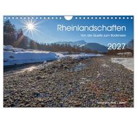 Calendrier 2027 · Paysages rhénans - De la source au lac de Constance | Voyage en images de la région des sources du Rhin jusqu'au lac de Constance · DIN A4 paysage · CALVENDO Calendrier mural