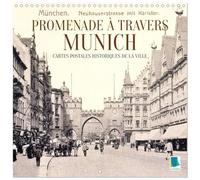 Calendrier 2027 · Promenade à travers Munich : Cartes postales historiques