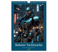 Calendrier 2027 · Robot de surveillance nocturne | Art numérique Anime/Manga Mechas · DIN A4 portrait · CALVENDO Calendrier mural