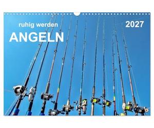 Calendrier 2027 · Se détendre - Pêche | Une nature intacte, des forêts et des prairies, des lacs, des mers et des… · DIN A3 paysage · CALVENDO Calendrier mural