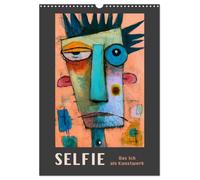 Calendrier 2027 · SELFIE - Le « moi » en tant qu'œuvre d'art | Le phénomène des selfies se transforme en un jeu plein d'ironie entre le « je… · DIN A3 portrait · CALVENDO Calendrier mural