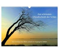 Calendrier 2027 · Sur le plus beau tronçon des rives de la Schlei | Les rives de la Schlei avant la tempête de la mer Baltique de 2023 · DIN A3 paysage · CALVENDO Calendrier mural