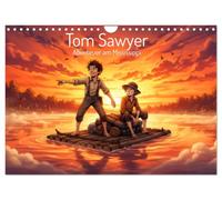 Calendrier 2027 · Tom Sawyer - Aventures sur le Mississippi | Douze illustrations de bande dessinée pleines d'ambiance racontent les… · DIN A4 paysage · CALVENDO Calendrier mural