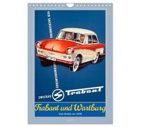 Calendrier 2027 · Trabant et Wartburg : les voitures cultes de la RDA | Publicités de la RDA pour différents modèles de Trabant et de Wartburg · DIN A4 portrait · CALVENDO Calendrier mural