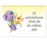 Calendrier 2027 · US Version · 12 citations pleines d'humour pour une belle | année · Motivation, inspiration et sagesse de vivre · DIN A4 paysage · CALVENDO Calendrier mural