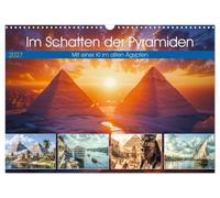 Calendrier 2027 · US Version · À l'ombre des pyramides | Envolons-nous sur les ailes d’Horus, remplissons nos cœurs du courage des lions… · DIN A3 paysage · CALVENDO Calendrier mural