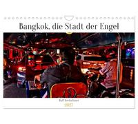 Calendrier 2027 · US Version · Bangkok, la Cité des Anges », par Ralf | Kretschmer · Une journée à Bangkok immortalisée par l'objectif de Ralf… · DIN A4 paysage · CALVENDO Calendrier mural