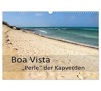 Calendrier 2027 · US Version · Boa Vista - La perle des îles du Cap-Vert | De magnifiques plages, presque désertes, s'enchaînent à l'infini · On dirait qu… · DIN A3 paysage · CALVENDO Calendrier mural