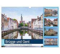 Calendrier 2027 · US Version · Bruges et Gand: un voyage en images à la | découverte des deux perles de la Flandre · Gand et Bruges séduisent par leur… · DIN A3 paysage · CALVENDO Calendrier mural