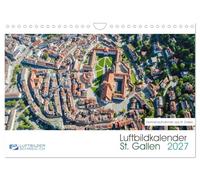 Calendrier 2027 · US Version · Calendrier 2027 avec des photos aériennes de | Saint-Gall · Photos aériennes de la ville de Saint-Gall · DIN A4 paysage · CALVENDO Calendrier mural