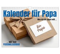 Calendrier 2027 · US Version · Calendrier pour papa - Ce que je veux te | dire · Calendrier à compléter par papa: le cadeau personnalisable pour votre… · DIN A4 paysage · CALVENDO Calendrier mural