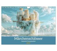 Calendrier 2027 · US Version · Châteaux de contes de fées | Imposants palais féériques · Des palais de conte de fées dans des paysages… · DIN A4 paysage · CALVENDO Calendrier mural