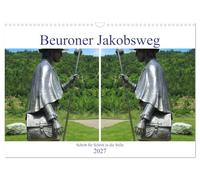 Calendrier 2027 · US Version · Chemin de Saint-Jacques-de-Compostelle de | Beuron · Des photographies envoûtantes et des paroles pleines de sagesse · DIN A3 paysage · CALVENDO Calendrier mural