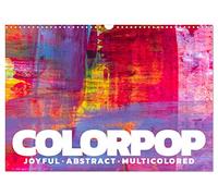 Calendrier 2027 · US Version · Colorpop - Joyeux, abstrait, multicolore | Calendrier de peinture abstraite · DIN A3 paysage · CALVENDO Calendrier mural