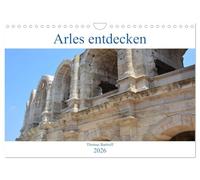 Calendrier 2027 · US Version · Découvrez Arles | Promenez-vous dans l'une des plus anciennes villes de France · DIN A4 paysage · CALVENDO Calendrier mural