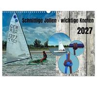 Calendrier 2027 · US Version · Dériveurs en bois - nœuds importants | Classes de voiliers réputées · DIN A3 paysage · CALVENDO Calendrier mural