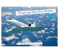 Calendrier 2027 · US Version · Des avions au-dessus des nuages | Le monde est vaste et n'attend que toi pour être découvert · DIN A3 paysage · CALVENDO Calendrier mural