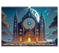 Calendrier 2027 · US Version · Des bâtiments familiers et un environnement | étranger · L'architecture terrestre sur des mondes lointains · DIN A3 paysage · CALVENDO Calendrier mural