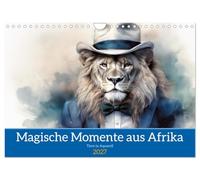 Calendrier 2027 · US Version · Des moments magiques en Afrique | Un mélange unique entre la faune africaine, la fantaisie et l'art · DIN A4 paysage · CALVENDO Calendrier mural