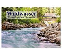 Calendrier 2027 · US Version · Eaux vives. Cours d'eau de montagne et | cascades · La beauté sauvage des ruisseaux de montagne et des cascades · DIN A3 paysage · CALVENDO Calendrier mural