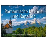 Calendrier 2027 · US Version · Églises et chapelles romantiques | Églises et chapelles, du sud de l'Allemagne au Tyrol du Sud · DIN A3 paysage · CALVENDO Calendrier mural