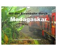 Calendrier 2027 · US Version · En train à travers Madagascar | En train à travers Madagascar, de Fianarantsoa à Manakara · DIN A4 paysage · CALVENDO Calendrier mural