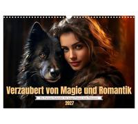 Calendrier 2027 · US Version · Envoûtés par la magie et le romantisme | Des motifs enchanteurs pour les femmes, jeunes ou restées jeunes dans leur cœur · DIN A3 paysage · CALVENDO Calendrier mural