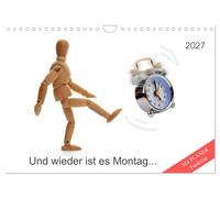 Calendrier 2027 · US Version · Et voilà, c'est encore lundi | N'aimons-nous pas tous aller travailler · DIN A4 paysage · CALVENDO Calendrier mural