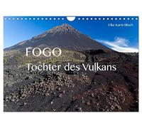 Calendrier 2027 · US Version · Fogo. La fille du volcan | Impressions de l'île de la Montagne de Feu, au Cap-Vert · DIN A4 paysage · CALVENDO Calendrier mural