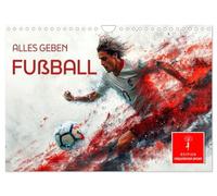 Calendrier 2027 · US Version · Football : donnez tout ce que vous avez | La passion et la volonté de gagner · DIN A4 paysage · CALVENDO Calendrier mural