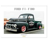 Calendrier 2027 · US Version · FORD F 1 - F 100 | Pour les plus pragmatiques d'entre vous, les pick-ups présentés ici ne sont que… · DIN A3 paysage · CALVENDO Calendrier mural