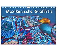 Calendrier 2027 · US Version · Graffitis mexicains | L'Amérique latine sans le Mexique, c'est comme un oiseau sans ailes · La joie d… · DIN A4 paysage · CALVENDO Calendrier mural