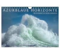 Calendrier 2027 · US Version · Horizons azurés : la beauté de la mer en | images · Les vagues lors des tempêtes en mer Méditerranée · DIN A4 paysage · CALVENDO Calendrier mural