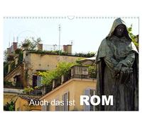 Calendrier 2027 · US Version · Il s'agit également d'une ROM | Rome sous un angle particulier, hors des sentiers battus · DIN A3 paysage · CALVENDO Calendrier mural