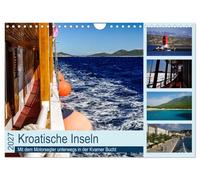 Calendrier 2027 · US Version · Îles croates - Un voilier à moteur en route | dans la baie de Kvarner · Excursion en bateau vers les îles de Cres, Losinj… · DIN A4 paysage · CALVENDO Calendrier mural