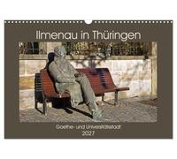 Calendrier 2027 · US Version · Ilmenau, en Thuringe. Ville de Goethe et | ville universitaire · La pittoresque ville d'Ilmenau est située sur le versant… · DIN A3 paysage · CALVENDO Calendrier mural
