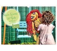 Calendrier 2027 · US Version · Je m'appelle Jute, nous sommes dans la cour | de récréation · Tu n'es pas seul dans la cour de récréation · DIN A3 paysage · CALVENDO Calendrier mural
