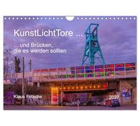 Calendrier 2027 · US Version · KunstLichtTore à Bochum - et des ponts qui | allaient ne former qu’un seul et même ensemble · Découvrez l'art sur les ponts… · DIN A4 paysage · CALVENDO Calendrier mural