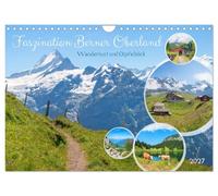 Calendrier 2027 · US Version · La fascination de l'Oberland bernois | Envie de randonnée et vue imprenable sur les sommets · Impressions paysagères… · DIN A4 paysage · CALVENDO Calendrier mural