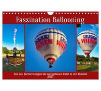 Calendrier 2027 · US Version · La fascination du vol en montgolfière | Les préparatifs jusqu'à l'envol silencieux vers le ciel · DIN A4 paysage · CALVENDO Calendrier mural
