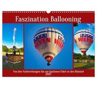 Calendrier 2027 · US Version · La fascination du vol en montgolfière | Les préparatifs jusqu'à l'envol silencieux vers le ciel · DIN A3 paysage · CALVENDO Calendrier mural