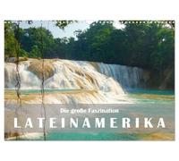 Calendrier 2027 · US Version · La grande fascination exercée par l'Amérique | latine · Une aventure visuelle à travers l'Amérique latine · 12 pages de… · DIN A3 paysage · CALVENDO Calendrier mural