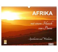 Calendrier 2027 · US Version · L'AFRIQUE avec une touche de poésie | Proverbes et sagesse · DIN A3 paysage · CALVENDO Calendrier mural