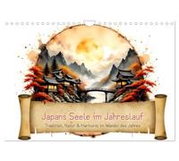 Calendrier 2027 · US Version · L'âme du Japon au fil des saisons | Tradition, nature et harmonie au fil des saisons · DIN A4 paysage · CALVENDO Calendrier mural