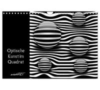 Calendrier 2027 · US Version · L'art optique sur la place | Conception géométrique dans l'espace · DIN A4 paysage · CALVENDO Calendrier mural