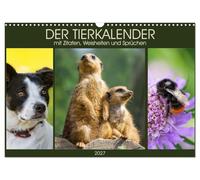 Calendrier 2027 · US Version · Le calendrier des animaux | citations, maximes et proverbes · Des photos d'animaux pleines d'émotion nous… · DIN A3 paysage · CALVENDO Calendrier mural
